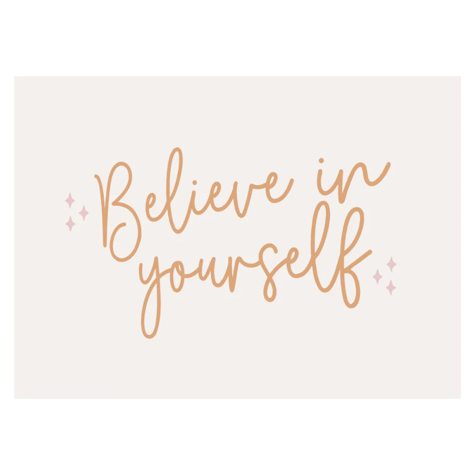 Believe In Yourself Banner PRE ORDER DEC